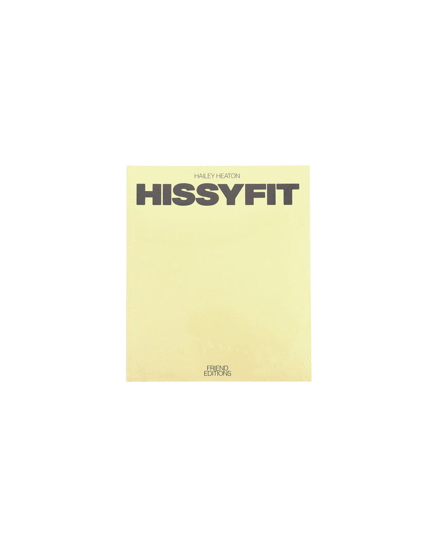 Hissyfit:Hailey Heaton